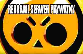 rebrawl Serwer prywatny